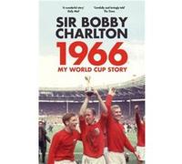 1966 by Bobby Charlton Paperback Book Bobby Charlton (Auteur)