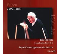 ヨッフム & コンセルトヘボウ 1968年 来日ライヴ ~ ベートーヴェン : 交響曲 第5番 & 第6番 (Beethoven : Symphonies No.5 & 6 ~ 1968 Live/ Eugen Jochum | Royal Concertgebouw Orchestra) [2CD] [Live Recording] [国内プレス] [日本語帯・解説付]