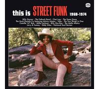 This Is Street Funk 1968-1974