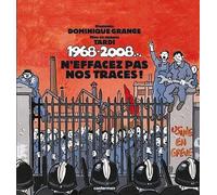 1968-2008 N'EFFACEZ