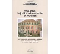 1968-2068. LA JUSTICE ADMINISTRATIVE EN MUTATION