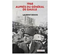 1968 Auprès Du Général De Gaulle