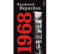 1968: Une année autour du monde