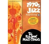 1970s Jazz Play-Along Real Book Multi-Tracks Series Volume 14: Book With Online Audio