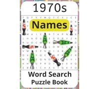1970s Name Word Search Puzzle Book: Word Searches with Easy-to-Read Print Featuring Most popular names and more | 6x9 inches, 110 pages | 50+ Puzzles…Gift for Vacations, Holidays and Leisure Times