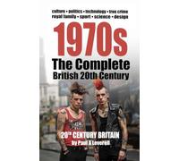 1970s: The Complete British 20th Century