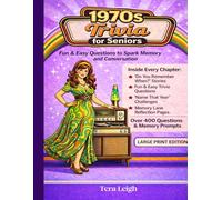 1970's Trivia for Seniors: Fun & Challenging Trivia to Spark Memory & Conversation with Answer Key