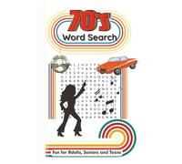 1970's Word Search Puzzle Book: Disco, Bell Bottoms & Fringe | 6x9 inches, 110 Pages | 50+ Fun Word Search Puzzles for Retro Nostalgia, Travel, and Free Time