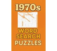 1970s Word Searches Puzzle Book| Easy to Read Print.|Perfect Nostalgia puzzle game for fans of all ages | 6 x 9 inches, | 110 pages,| 55 Pages of ... Travel down Memory Lane.: Word Search Puzzles