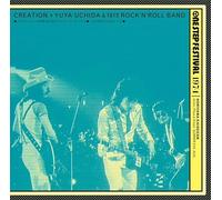 クリエイション＋内田裕也 - 1974 One Step Festival