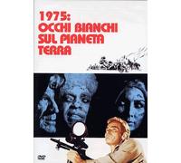 1975: Occhi Bianchi Sul Pianeta Terrra [Import]