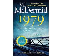 1979: The unmissable first thriller in an electrifying new series from the No.1 bestseller