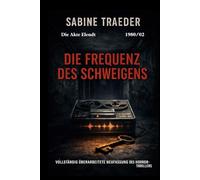 1980/02 - Die Frequenz des Schweigens: Ein düsterer Thriller über zwei Tote, eine Kassette und eine Wahrheit, die niemand hören will