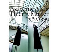 1980-1990 Deux décennies de connivences artistiques - Azzedine Alaïa - Damiani - broché - Catalogue d'exposition