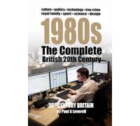 1980s: The Complete British 20th Century