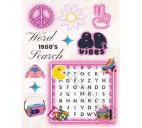 1980's Word Search: A Totally Tubular Puzzle Adventure from the Nostalgic Decade | Easy to read print | 8 1/2 X 11, 150 pages | 75 Puzzles
