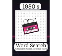 1980's Word Search Puzzle Book: Word Search with Easy-to-Read Print about 80s Music, Retro Fashion, Arcade Games, and More [6x9 inches, 110 pages] 50+ ... for Nostalgic Fun, Relaxation, and Free Time