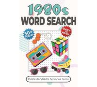 1980s Word Search Puzzle Book: Word Searches with Easy-to-Read Print about '80s Pop Culture, Fashion, Politics and More | 6x9 inches, 110 pages | 50+ ... Gift for Vacations, Holidays and Free Times