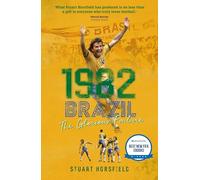 1982 Brazil: The Glorious Failure
