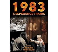 1983, L’Esperance TRAHIE
