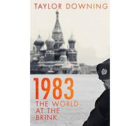 1983: The World at the Brink