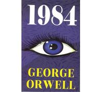 1984 | A Dystopian Classic by George Orwell