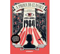 1984. A prova di classici