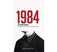 1984 (Adaptation théâtrale)