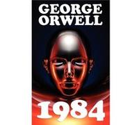 1984 by George Orwell George Orwell (Auteur)