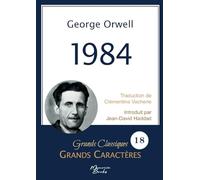 1984 en grands caractères: Police Arial 18 facile à lire