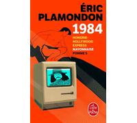 1984 - Éric Plamondon - Lgf - Poche - Roman
