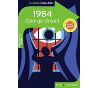 1984 - George Orwell - Belin Education - Gallimard - broché - Scolaire / Universitaire