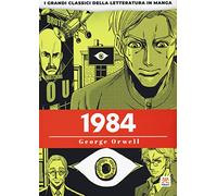 1984. I grandi classici della letteratura in manga (Vol. 3)
