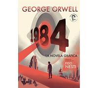 1984: La Novela Gráfica/ Graphic Novel