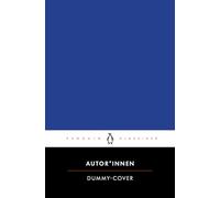 1984: Penguin Klassiker - Übersetzt von Gisbert Haefs, mit einem Nachwort von Mirko Bonné