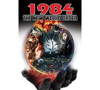 1984: The New World Order