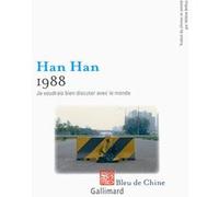 1988 Han Han (Auteur), Hélène Arthus (Traduction)