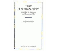 1989, la fin d'un empire - Jacques Lévesque - Presses De Sciences Po - broché - Livre