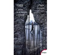 1989 : l'année où le monde a basculé – Perrin