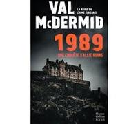 Val McDermid – 1989 – La nouvelle suite de la série Allie Burns – Poche