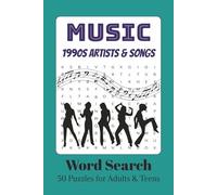 1990s Music Word Search Puzzle Book: Word Searches with Easy to Read Print about 90s Music, Artists, and Songs | 6x9 inches, 100 pages | 50 Puzzles… Gift for Vacations, Holidays, and Leisure Times