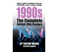 1990s: The Complete British 20th Century