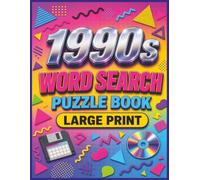 1990's Trivia Word Search Puzzle Book - Large Print: Word Search Puzzle Book with Large Easy to Read Print about 1980's Trivia and More | 8.5X11 ... for Adults and Seniors by Dr. Daliah Wachs