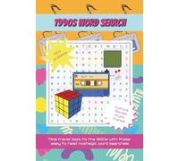 1990s Word Search Puzzle Book: Nostalgic Word Searches with Easy to Read Print about 90s Pop Culture, Movies, Music, and More | 6x9 inches, 110 pages ... Gift for Vacations, Holidays and Relaxation