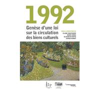 1992. Genèse d'une loi sur la circulation des biens culturels - Collectif - Documentation Francaise - broché - Etude