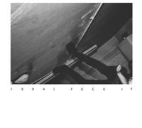 1994! - Fuck It! (+ Book)