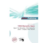 1994 Marseille Open: Open 13, Marseille, 1994 Marseille Open - Singles, Marc Rosset