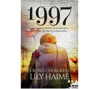 1997 Les roses Cherokees, T2 - Lily Haime - MxM Bookmark - broché - Roman
