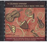 1999-2000 the Colorado Symphony on Colorado Public Radio