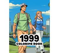 1999 Coloring Book: 1990s Retro coloring book featuring iconic scenes, fashion, and history